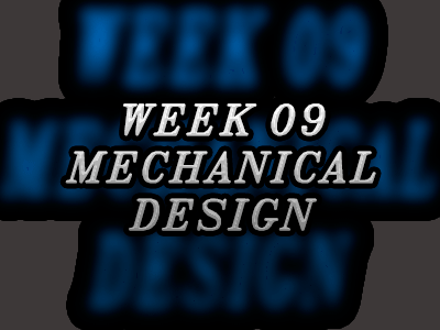 09. MECHANICAL DESIGN