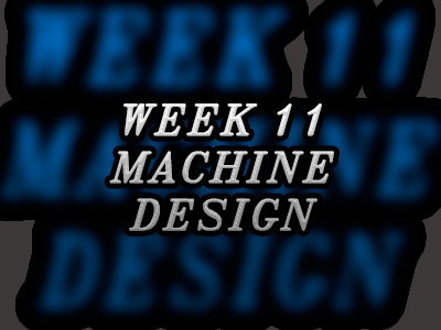 11. MACHINE DESIGN