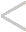 <