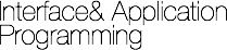 Interface& Application Programming