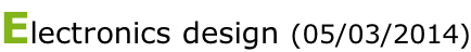 Electronics design (05/03/2014)