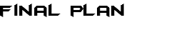 final plan
