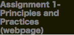 Assignment 1- Principles and Practices (webpage)